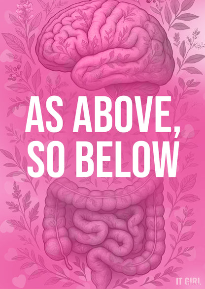 It Girl Gut Glow Up - Inside, Out.